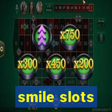 smile slots