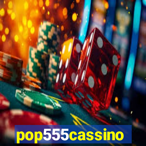 pop555cassino