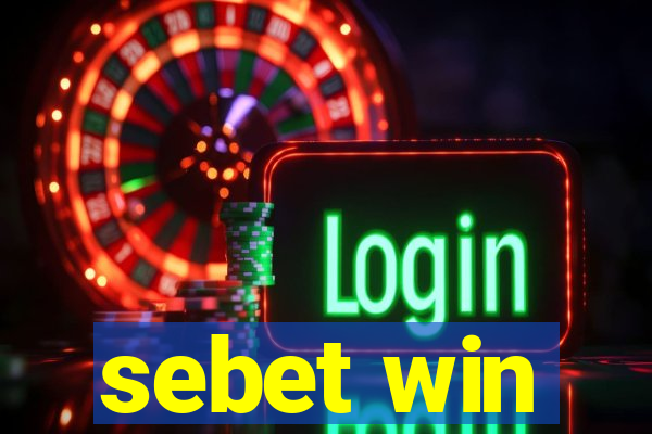 sebet win