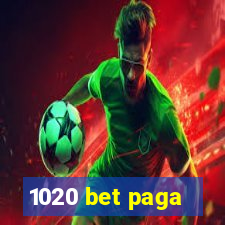 1020 bet paga