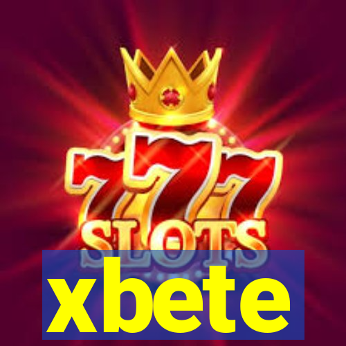 xbete