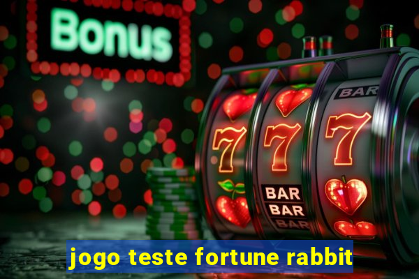 jogo teste fortune rabbit