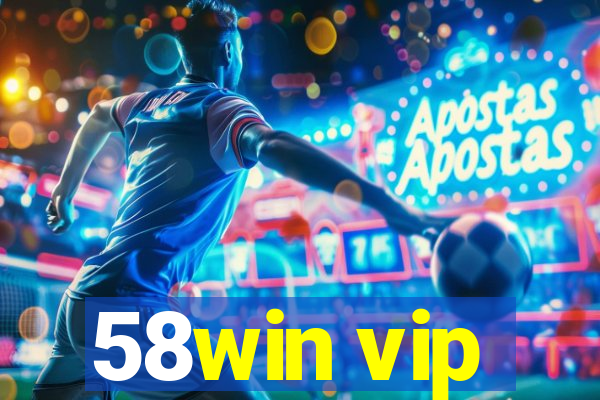 58win vip