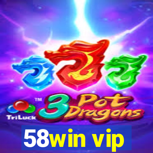 58win vip