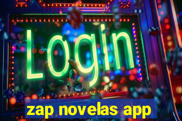 zap novelas app