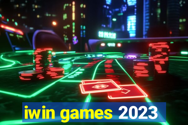 iwin games 2023