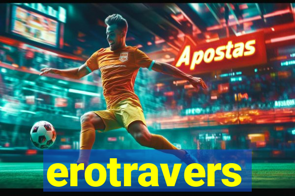 erotravers