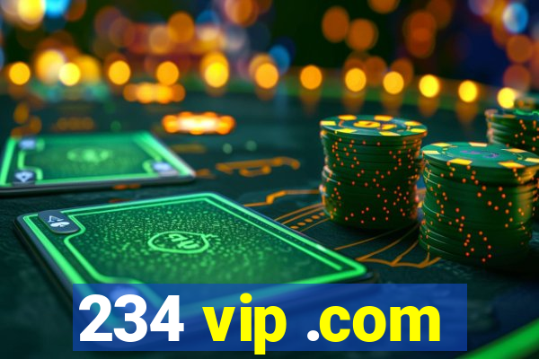 234 vip .com