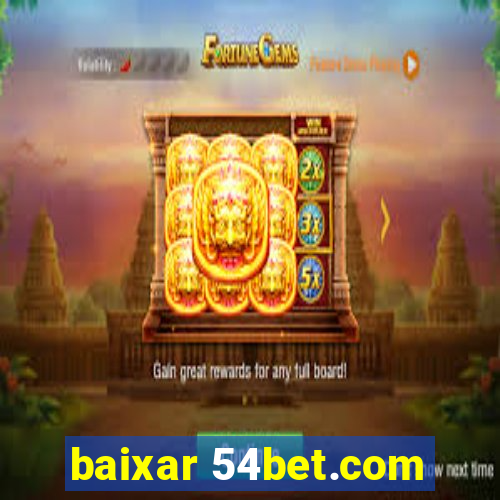 baixar 54bet.com