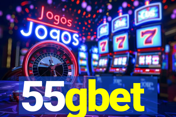 55gbet