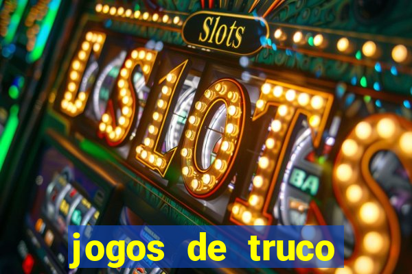 jogos de truco online valendo dinheiro