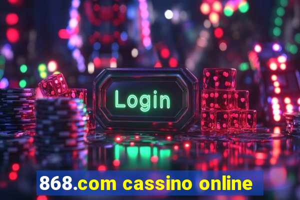 868.com cassino online