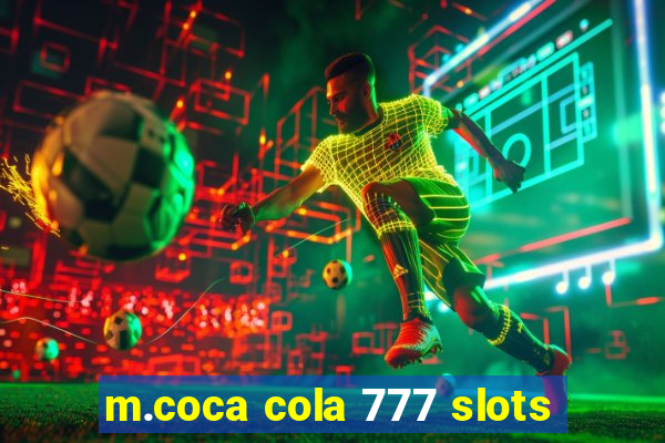 m.coca cola 777 slots