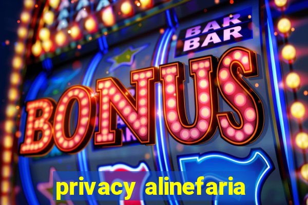 privacy alinefaria