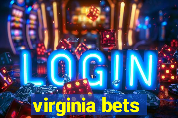 virginia bets