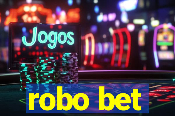 robo bet