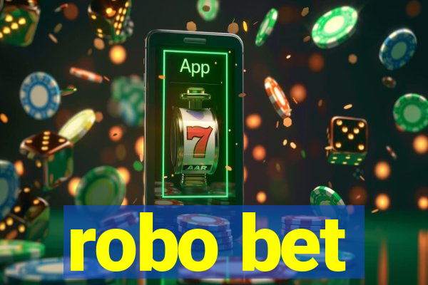 robo bet