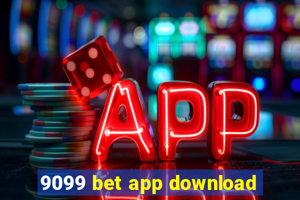 9099 bet app download