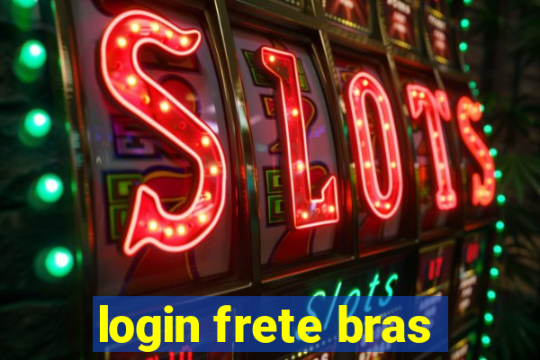 login frete bras