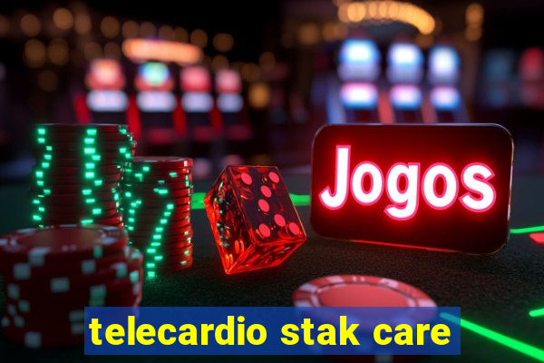 telecardio stak care