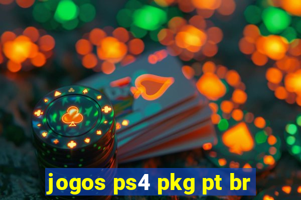 jogos ps4 pkg pt br