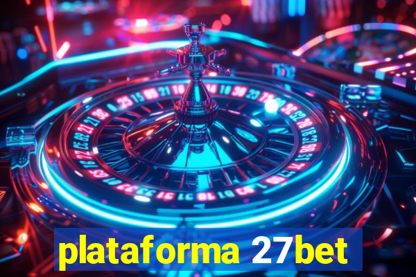 plataforma 27bet