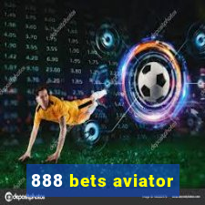 888 bets aviator