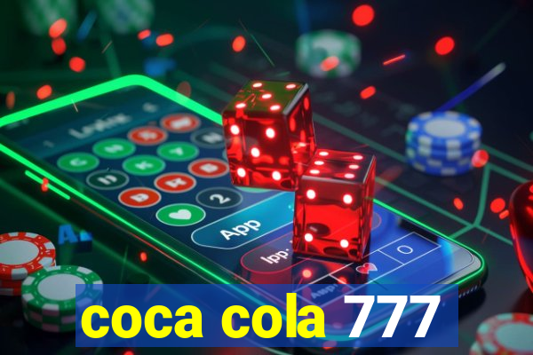 coca cola 777