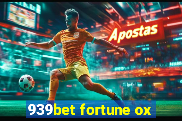 939bet fortune ox