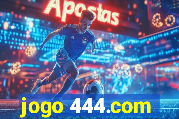 jogo 444.com