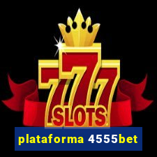 plataforma 4555bet