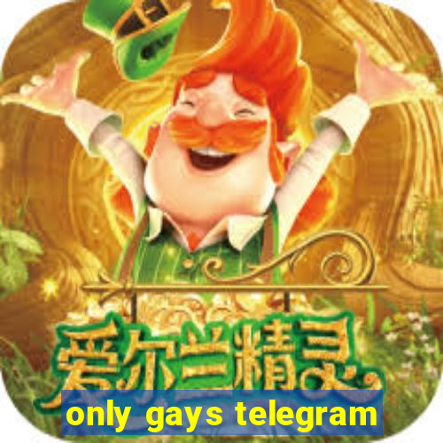 only gays telegram