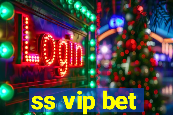 ss vip bet