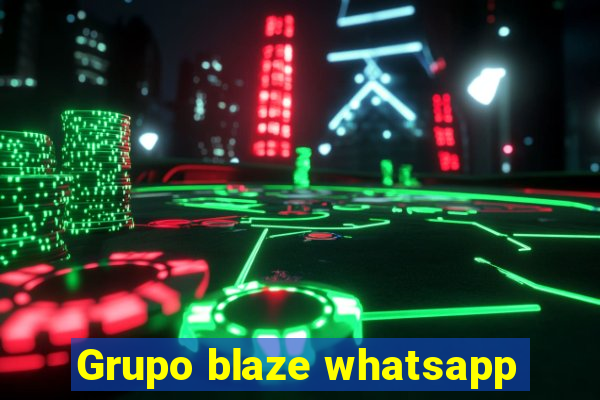 Grupo blaze whatsapp