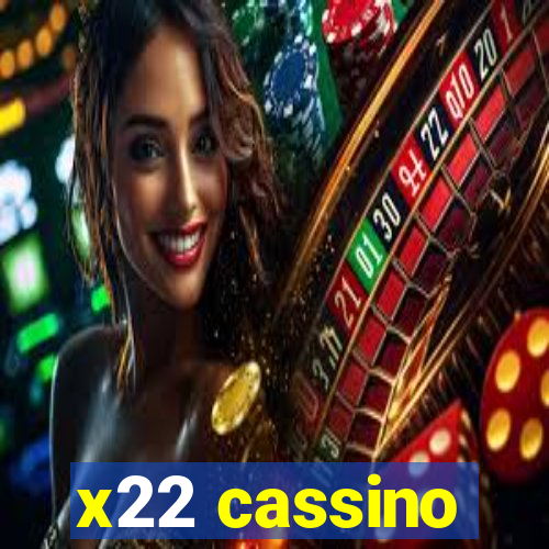 x22 cassino