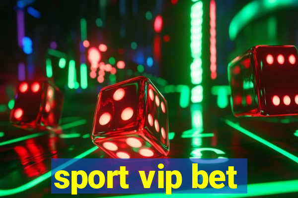 sport vip bet