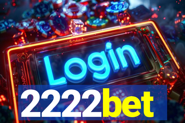 2222bet