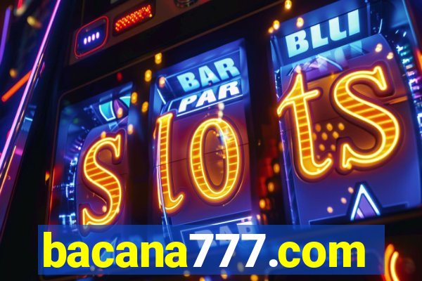 bacana777.com