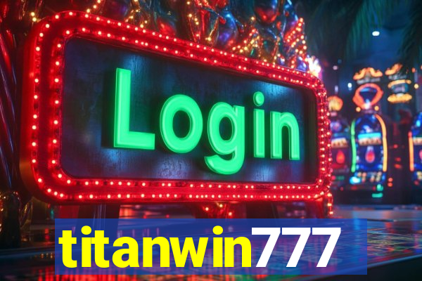 titanwin777