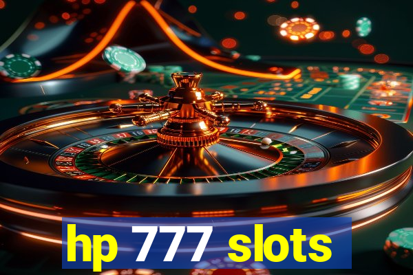 hp 777 slots