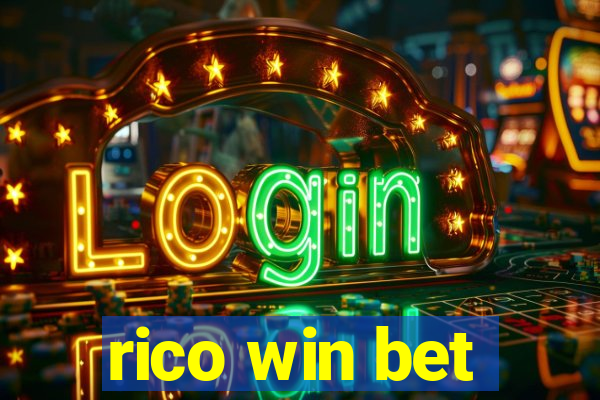 rico win bet