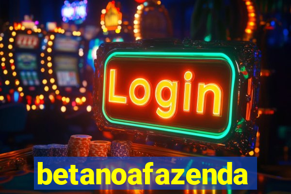 betanoafazenda