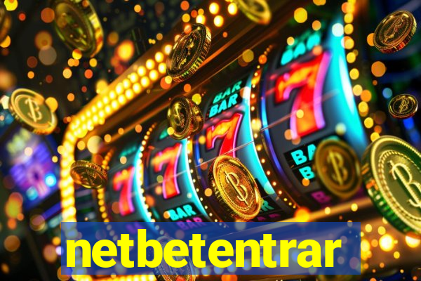 netbetentrar