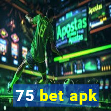 75 bet apk