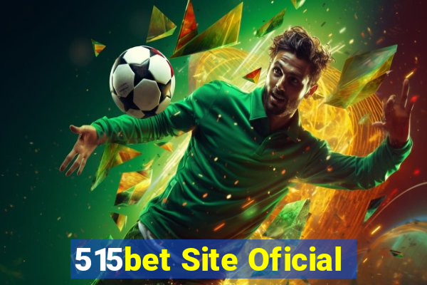 515bet Site Oficial