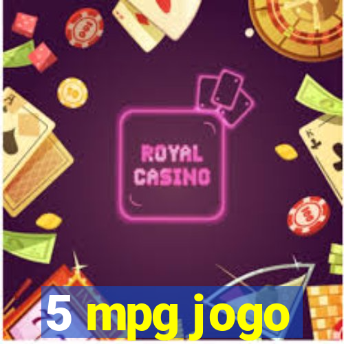 5 mpg jogo