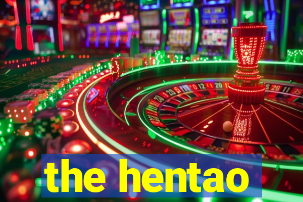 the hentao