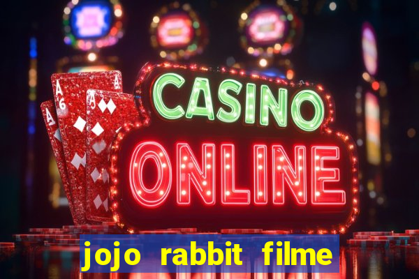 jojo rabbit filme completo dublado