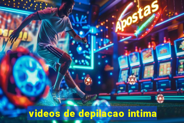 videos de depilacao intima