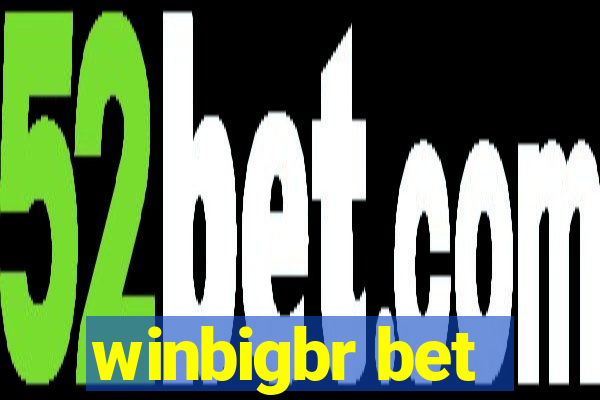 winbigbr bet